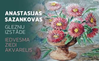 Apskatāma Anastasijas Sazankovas gleznoto ziedu izstāde, kas iedvesmo