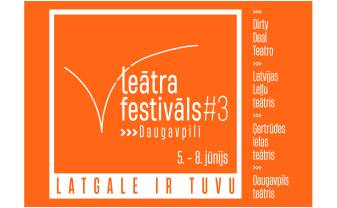 Jūnijā aicina “Teātra festivāls Nr.3”