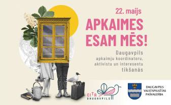 Biedrība Cita Daugavpils aicina uz tikšanos “Apkaimes esam mēs!”