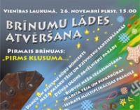 BRĪNUMU LĀDES ATVĒRŠANA