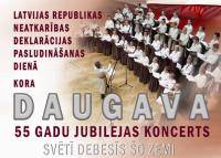 JAUKTĀ KORA DAUGAVA 55 GADU JUBILEJAS KONCERTS ''SVĒTĪ DEBESĪS ŠO ZEMI''