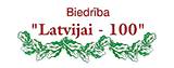 Biedrības „Latvijai- 100” veiktā aptauja pagarināta līdz šī gada 21. novembrim