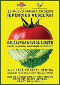 Daugavpilī darbu uzsāk lauksaimniecības produkcijas vakara tirgus Daugavpilī darbu uzsāk lauksaimniecības produkcijas vakara tirgus